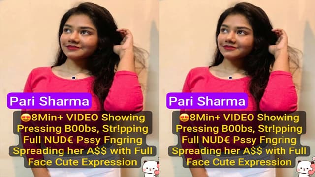Exclusive Pari Sharma Live – Premium 8Min+ Naked